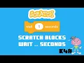 Scratch blocks - wait seconds