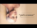 god is a woman - Ariana Grande (Official Album Instrumental)