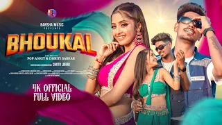 bhoukal new nagpuri song 2025 new nagpuri video pop ankit u0026 dhritisha avinash u0026 manisha 