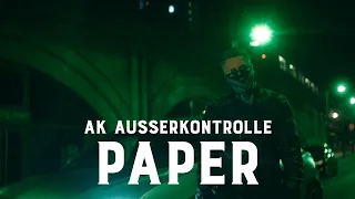 AK AUSSERKONTROLLE - PAPER (prod. MIKKY JUIC) [Official Video]