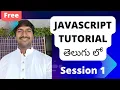 Session 1 JavaScript Tutorial in Telugu install vscode JavaScript s Telugu