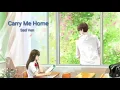 Carry Me Home Audio- Sød Ven
