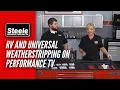 RV and Universal Weatherstripping on Performance TV
