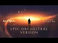 ILLENIUM - Nightlight (Epic Orchestral Version)