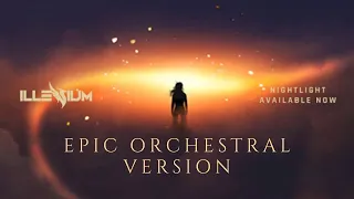 Download ILLENIUM - Nightlight (Epic Orchestral Version) MP3