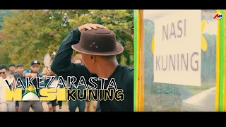yakezarasta nasi kuning official music video 