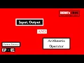 Python Tutorial EP2 - Input Output and Arithmetic Operators in Tamil