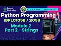 Module 2 Part 2 Strings in python VTU 1st sem Python Programming