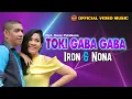 Download Lagu Iron feat Nona Tapilaha -Toki Gaba Gaba I lagu Indonesia Timur (Official Video Music)