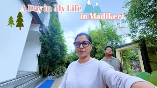 A Day in My Life in Coorg, Madikeri