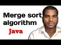 Merge sort algorithm in java