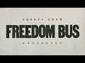 Sheryl Crow - Freedom Bus (Official Lyric Video) ft. Jesse Welles