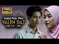 Lagu JANGAN PURA-PURA | Valen Pamekasan DA7 (Video Clip + Lirik)
