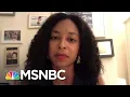Mara Gay Heartbreaking Toll Of COVID-19 Will Take Years Of Recovery The 11th Hour MSNBC