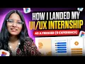 I landed my internship as a Fresher 0 Experience and you can do it too