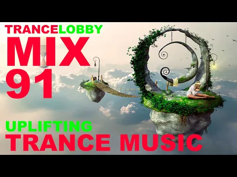 UPLIFTING TRANCE MUSIC MIX 2021 138 BPM TRANCELOBBY