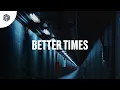 Lagu Blaze U - Better Times (Speed Garage)