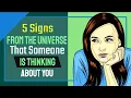 Lagu Five Signs From The Universe That Someone Is Thinking About You