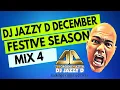 Lagu Dj Jazzy D December Festive Season Oldies Mix 4
