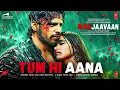 Tum hi Ana | Marjaavan | Riteish D, Sidharth M, Tara S | Jubin Nautiyal , Payal Dev , Kunal V