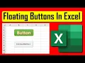 How to Create Floating Buttons In Excel to Run VBA