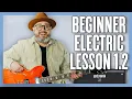 Beginner Electric Lesson 1 2 The 3 Chords Every Beginner Should Learn