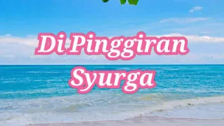 Download Di Pinggiran Syurga MP3