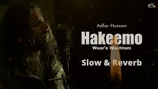 hakeemo slow and reverb adfar hussain hakeemo waar wuchtam status trending kashmiri song 2026