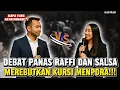 Download Lagu DEBAT PANAS! SALSA ERWINA TANTANG RAFFI AHMAD SIAPA LEBIH PANTAS JADI MENPORA? 🔥
