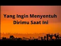 Download Lagu Yang Ingin Menyentuh Dirimu