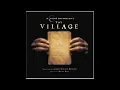 The Village Score - 14 - End Titles - James Newton Howard