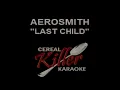 Download Lagu CKK - Aerosmith - Last Child (Karaoke)