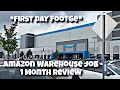 1 month at an Amazon Warehouse First Day experience included