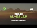 Download Lagu [29:68] Surah Al Qalam - Abu Usamah Syamsul Hadi | Tadabbur Daily