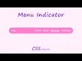 Perfect Menu Indicator CSS Menu Indicator
