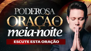 PODEROSA ORAÇÃO DA MEIA-NOITE BISPO BRUNO LEONARDO