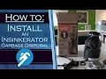How to Install an Insinkerator Garbage Disposal - PlumbersStock com