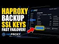 How to backup HAProxy config and SSL keys for fast failover - Beginner Guide