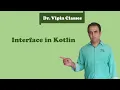 Kotlin Tutorial - 22 Interface Dr Vipin Classes