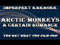 Arctic Monkeys karaoke - A Certain Romance