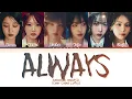 GFRIEND Always Lyrics (Color Coded Lyrics)