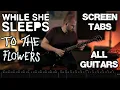 Download Lagu WHILE SHE SLEEPS To The Flowers Cover (SCREEN TABS/ALL GUITARS)
