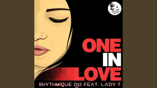 one in love feat lady t 