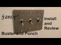 Buster and Punch Light Switch Install