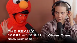 Oliver Tree I m a pretty chill dude The Really Good Podcast