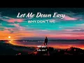 Vietsub | Let Me Down Easy (Lie) - Why Don't We | Lyrics Video
