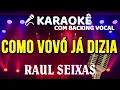 Download Lagu KARAOKÊ - COMO VOVÓ JÁ DIZIA - RAUL SEIXAS - ROCK NACIONAL COM LETRA E VOCAIS