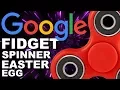 Google Fidget Spinner Easter Egg
