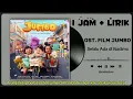 🎬 OST. Film JUMBO - Selalu Ada di Nadimu || High-quality Audio / 1 Jam Nonstop + Lirik Lagu