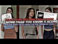 Download Lagu DJ MORE THAN YOU KNOW X ALONE RIZKI YETE VIRAL TIKTOK 2023